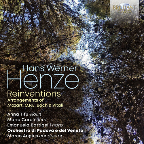 Henze: Reinventions; Arrangements of Mozart, C.P.E. Bach & V