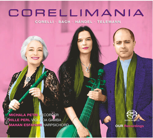 J.S. Bach, Corelli, Handel & Telemann: Corellimania
