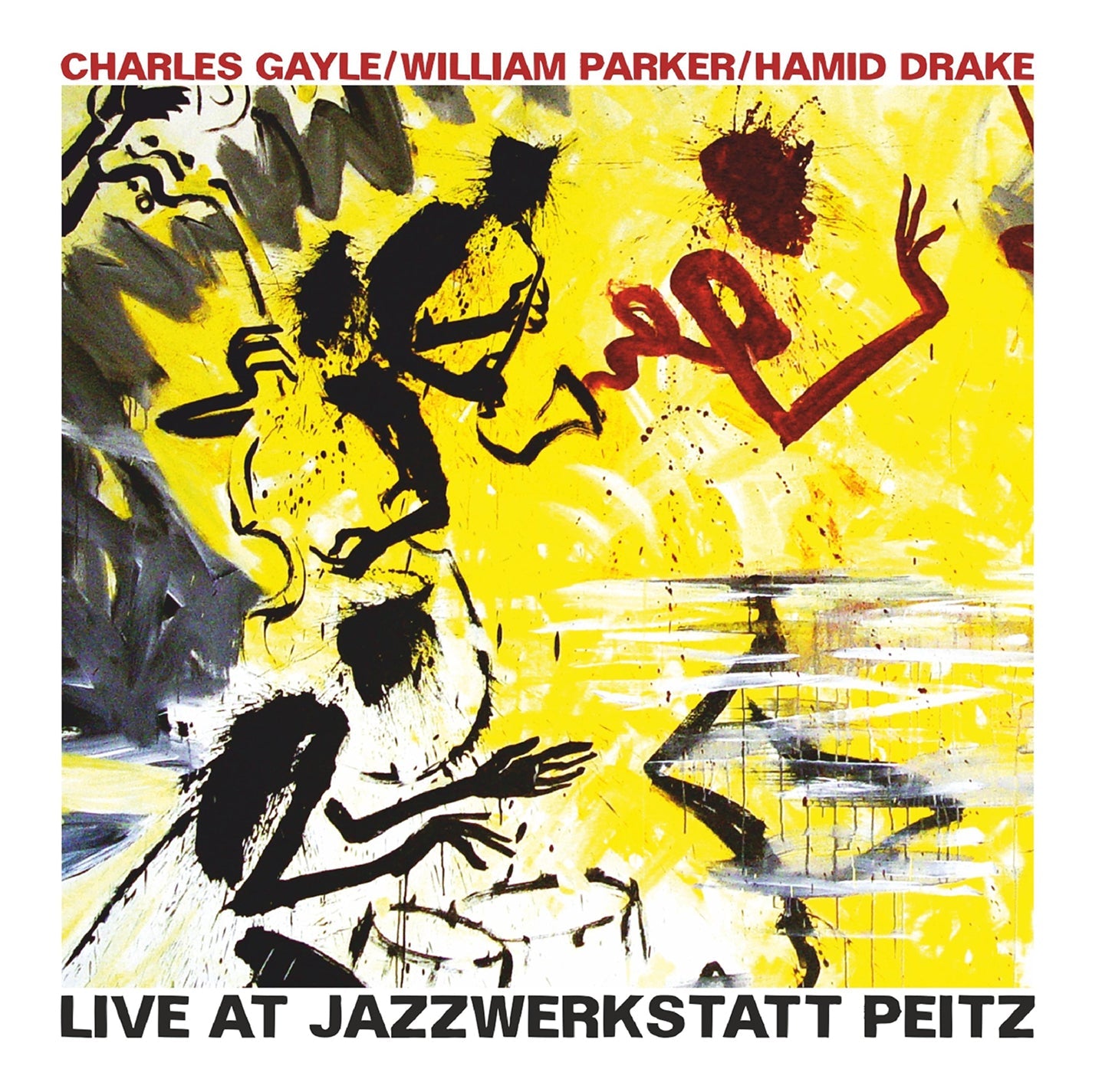 Drake, Gayle & Parker: Live At Jazzwerkstatt Peitz