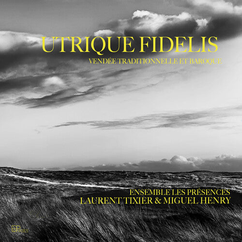 Tixier & Zubeldia: Utrique Fidelis - Vendee traditionnelle e