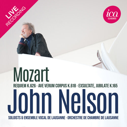 Mozart: Requiem, K. 626; Ave verum corpus, K. 618; Exsultate