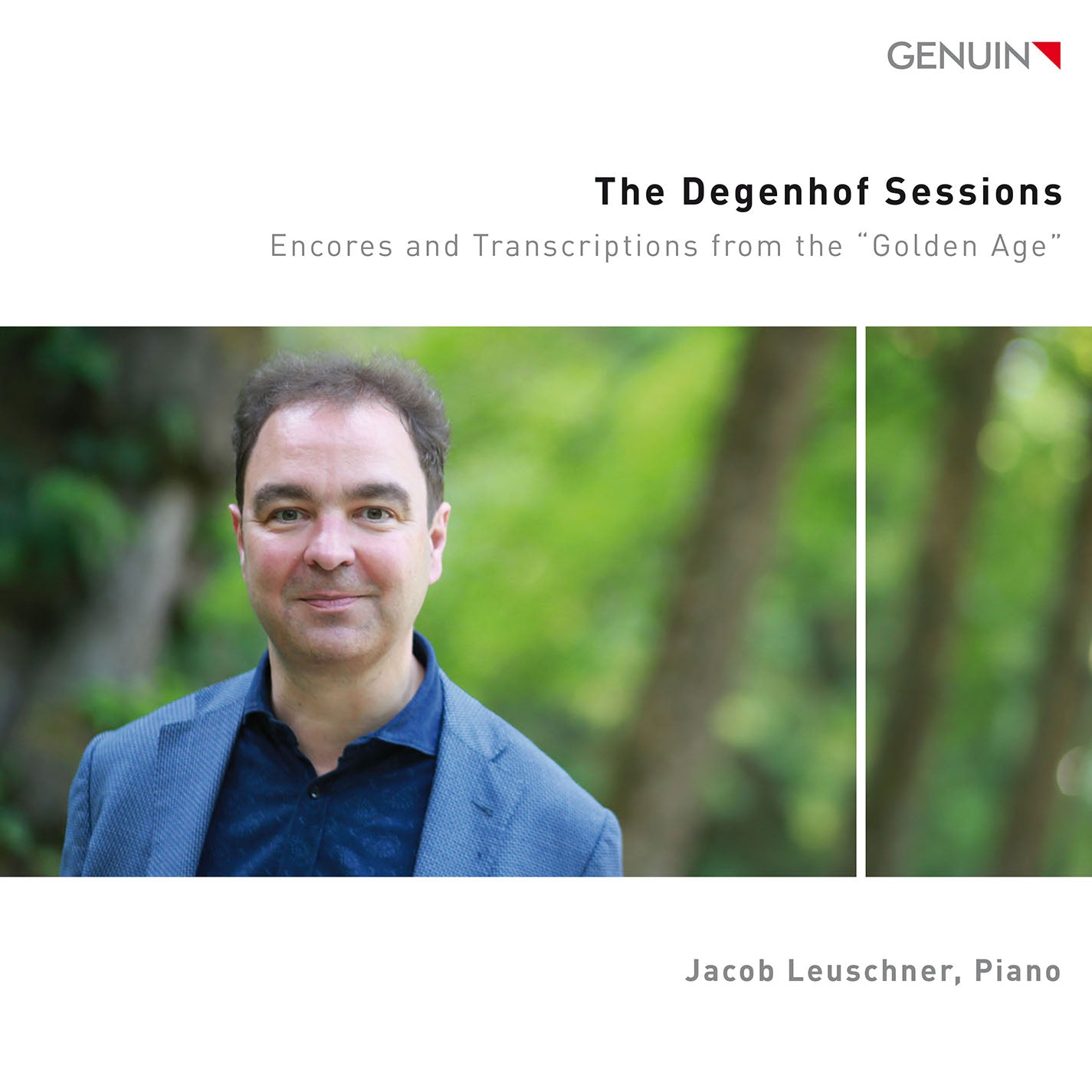 The Degenhof Sessions / Jacob Leuschner