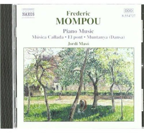 Mompou: Piano Music, Vol. 4