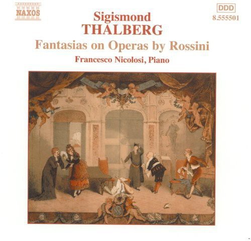 Thalberg: Fantasies On Operas by Rossini
