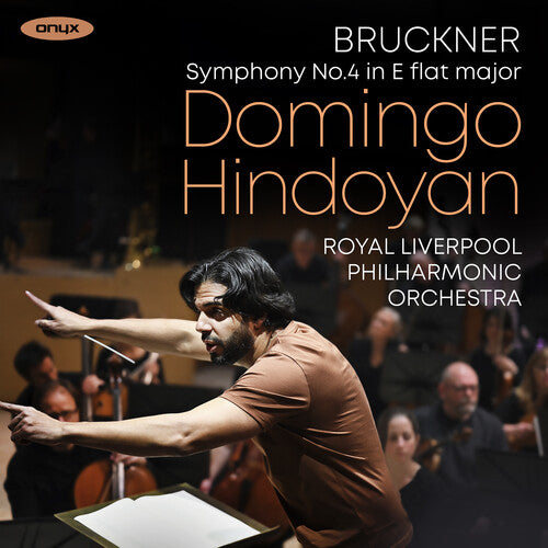 BRUCKNER: SYMPHONY NO.4 IN E FLAT MAJOR