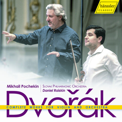 Dvorak: Complete Works For Violin & Orchestra