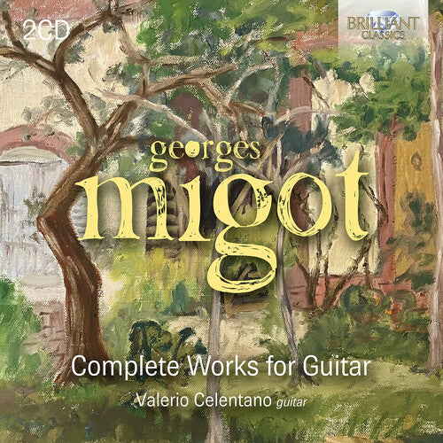 Migot: Complete Works For Guitar