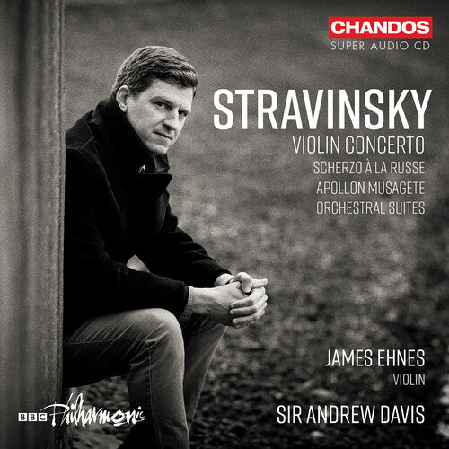 Stravinsky: Violin Concerto; Scherzo A La Russe; Apollon Mus