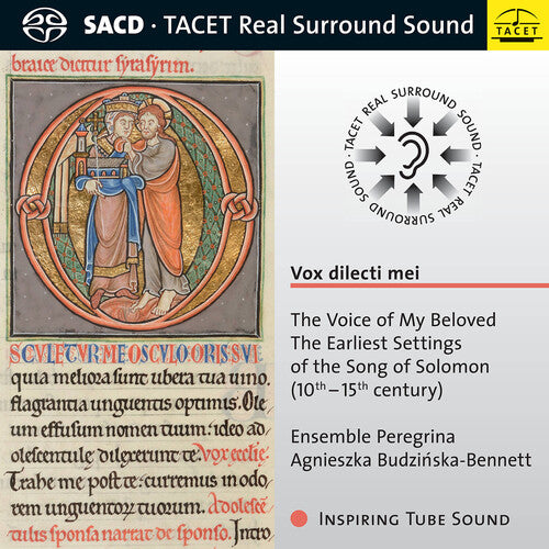 Vox Dilecti Mei - The Voice Of My Beloved, The Earliest Sett