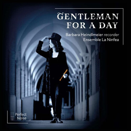 Handel, Locke, Playford & Purcell: Gentleman for a Day