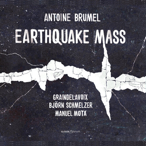 Brumel: Earthquake Mass  Bjorn Schmelzer, Graindelavoix, Manuel Mota