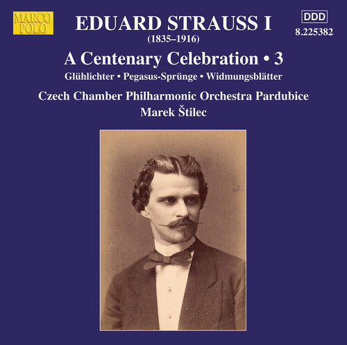 E. Strauss I: A Centenary Celebration, Vol. 3