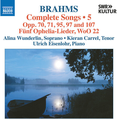 Brahms: Complete Songs, Vol. 5