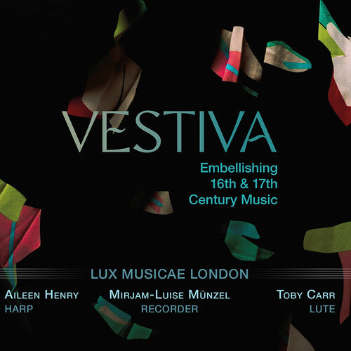 Vestiva  Lux Musicae London