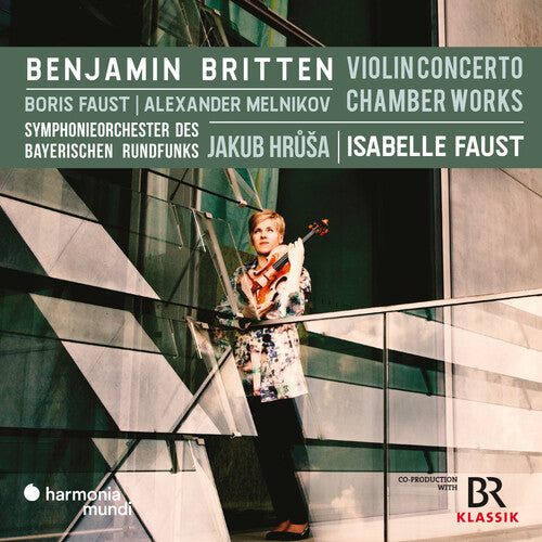 BRITTEN: VIOLIN CONCERTO & CHAMBER MUSIC