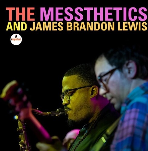 MESSTHETICS AND JAMES BRANDON LEWIS