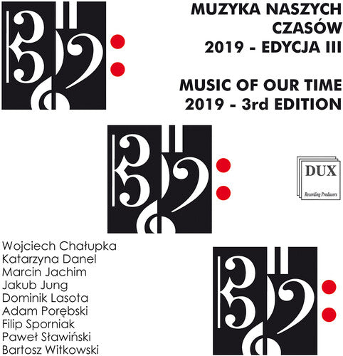 Chalupka: Music Of Our Time, Vol. 3  Patryk Cwiklinski
