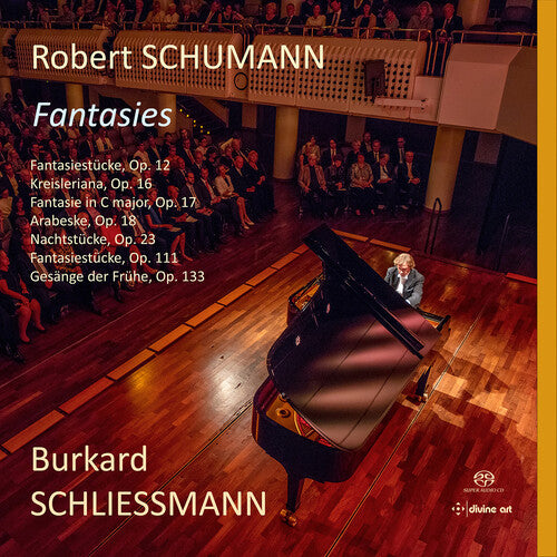 Schumann: Fantasies  Burkard Schliessmann