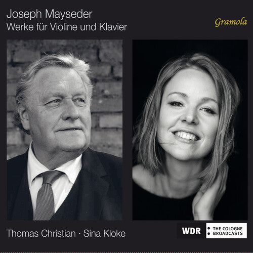 Mayseder: Violin & Piano  Thomas Christian, Sina Kloke