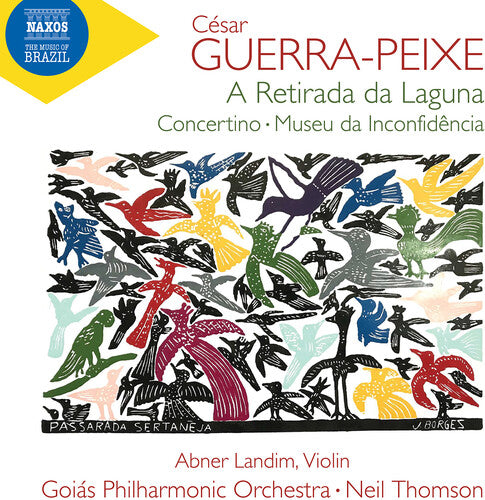 Guerra-Peixe: A Retirada da Laguna etc. / Goiás Philharmonic Orchestra