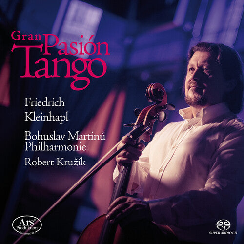 Bakalov, Piazzolla, Powell, Rodriguez & Villoldo: Pasion Tan  Friedrich Kleinhapl, Filharmonie Zlin, Robert Kruzik
