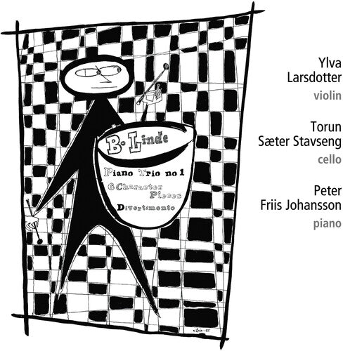 Linde: Piano Trio No. 1; Six Character Pieces; Divertimento  Peter Friis Johansson, Ylva Larsdotter, Torun Saeeter Stavseng