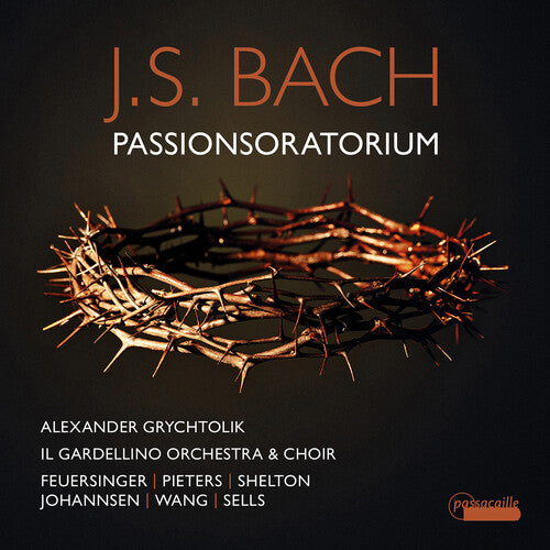 J.S. Bach: Passionsoratorium  Il Gardellino, Alexander Grychtolik