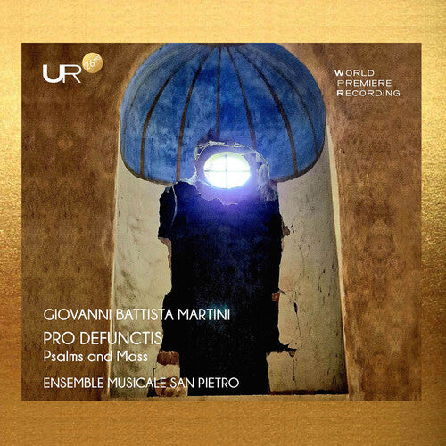 Martini: Pro Defunctis  Ensemble Musicale San Pietro