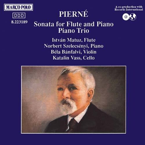 PIERNE: Flute Sonata / Piano Trio