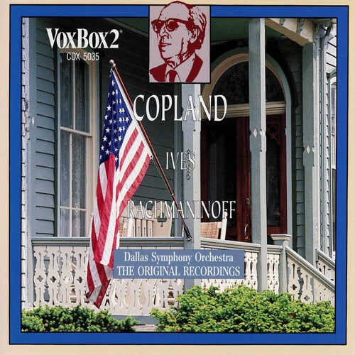 Copland, Ives & Rachmaninoff: Orchestral Works  Dallas Symphony Orchestra, Johanos, Donald