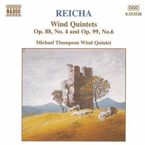 REICHA: Wind Quintets, Op. 88, No. 4 and  Op. 99, No. 6