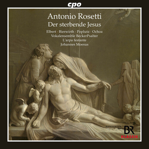 Rosetti: Der Sterbende Jesus  Vokalensemble Beckerpsalter, L'Arpa Festante