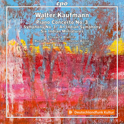Kaufmann: Orchestral Works, Vol. 1  Elisaveta Blumina, Rundfunk-Sinfonieorchester Berlin