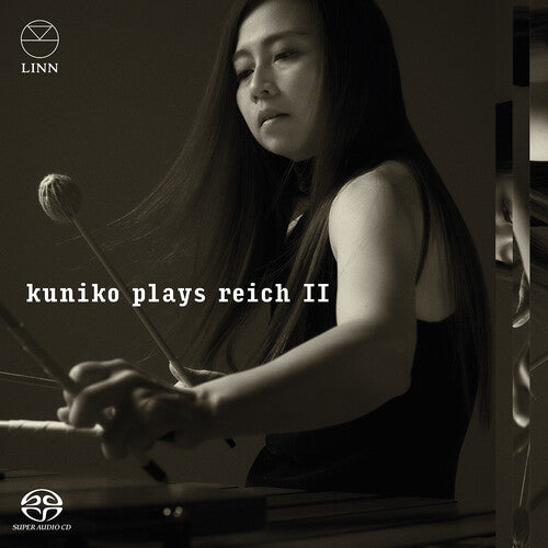 Kuniko Plays Reich Ii  Kuniko