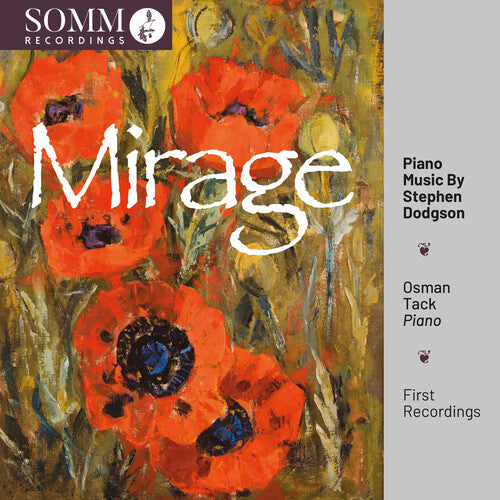 Dodgson: Mirage - Piano Music  Osman Tack