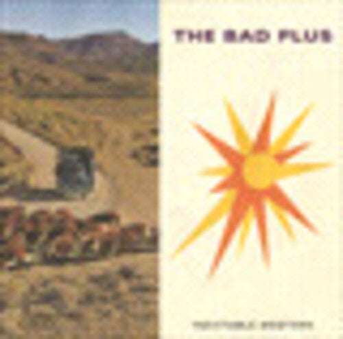 Inevitable Western  Bad Plus, The