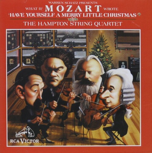 WHAT IF MOZART WROTE HAVE YOUR