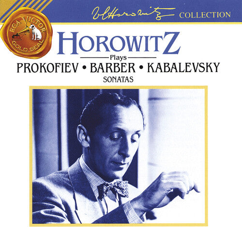 Horowitz Plays Prokofiev, Barber, Kabalevsky Sonatas