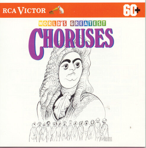 WORLD'S GREATEST CHORUSES