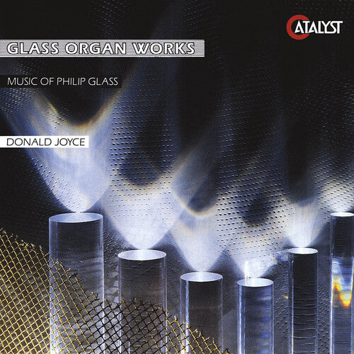 Glass: Organ Works