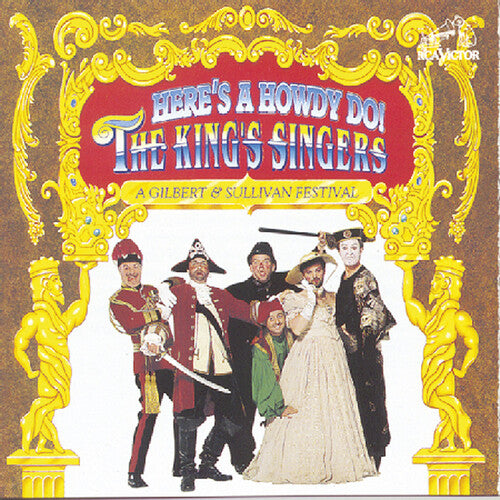 Here's a Howdy Do! (A Gilbert & Sullivan Festival)