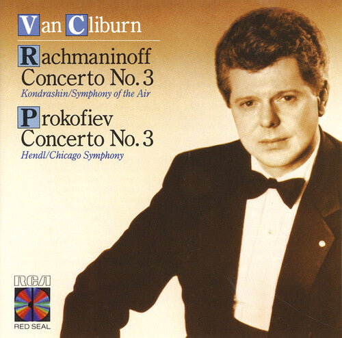 Rachmaninoff: Piano Concerto No. 3 - Prokofiev: Piano Concer