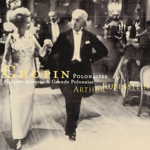 Rubinstein Collection, Vol. 48: Chopin: Polonaises