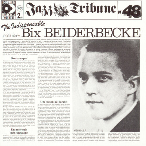 THE INDISPENSABLE BIX BEIDERBE