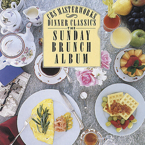 Dinner Classics: The Sunday Brunch Album, Vol. 1
