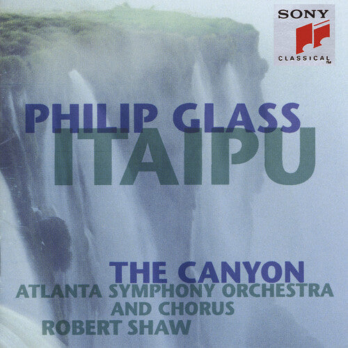 Glass: Itaipú & The Canyon