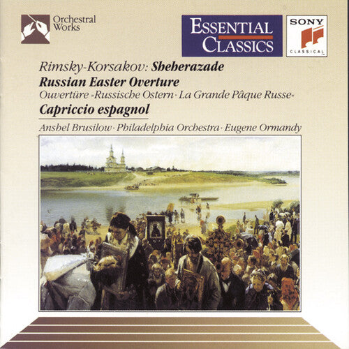 Rimsky-Korsakov: Scheherazade, Op. 35, Russian Easter Festiv
