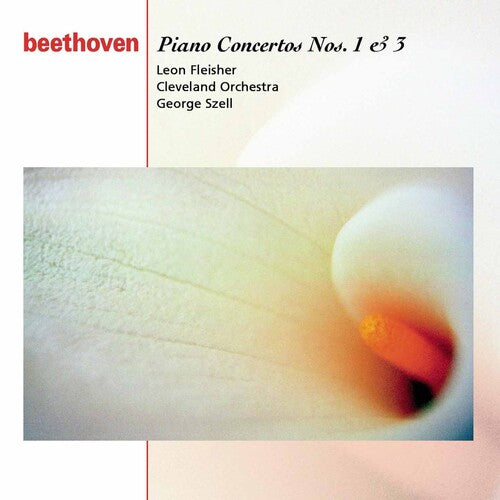 Beethoven: Piano Concertos Nos. 1 & 3