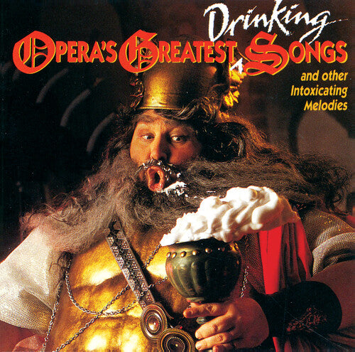 OPERA'S GREATEST DRINKING SONG