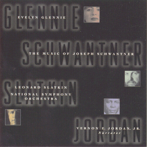 The Music of Joseph Schwantner